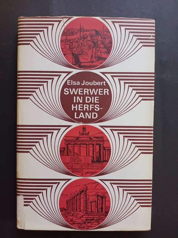 Swerwer in die Herfsland / Elsa Joubert