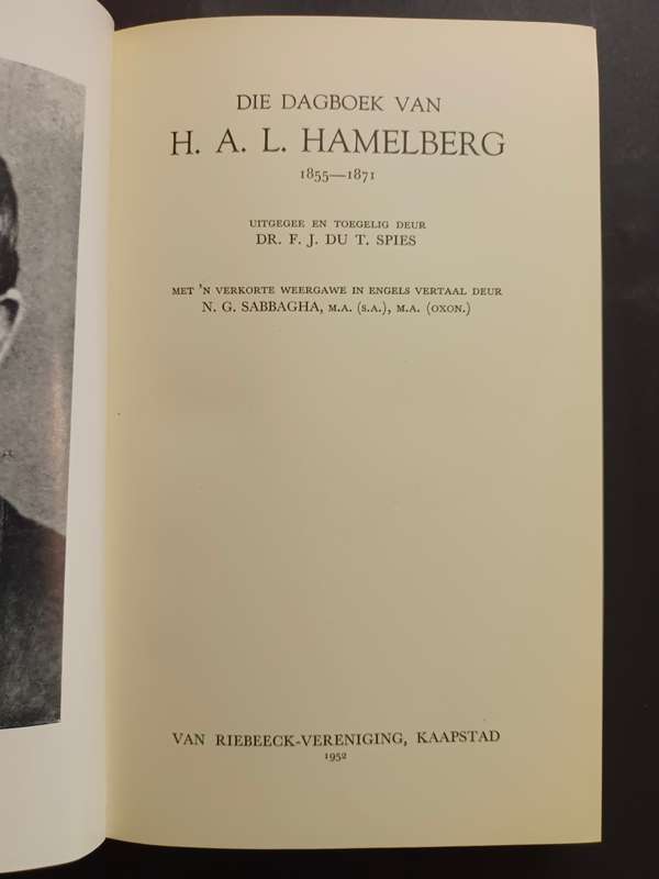Die Dagboek van H.A.L. Hamelberg 1855-1871 / Dr. F.J. du T. Spies