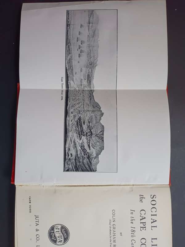 SOCIAL LIFE in the CAPE COLONY in the 18th Century / C. Graham Botha (1926)