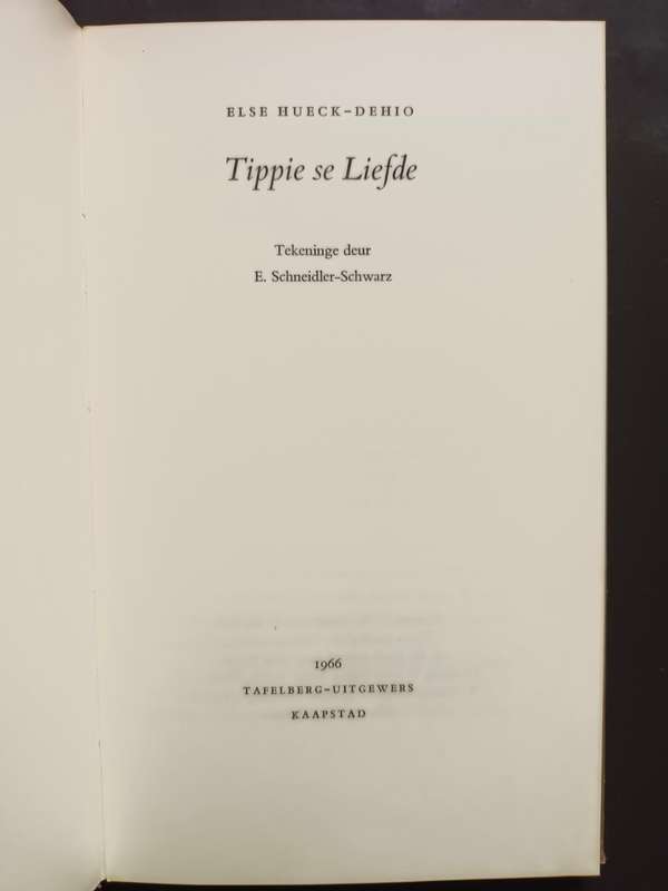 TIPPIE SE LIEFDE / Else Hueck-Dehio