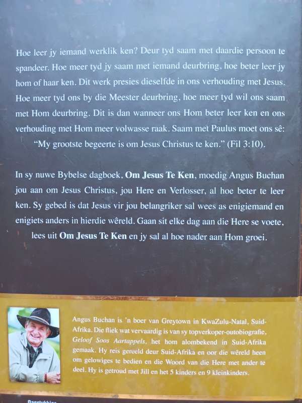 Om Jesus Te Ken / Angus Buchan