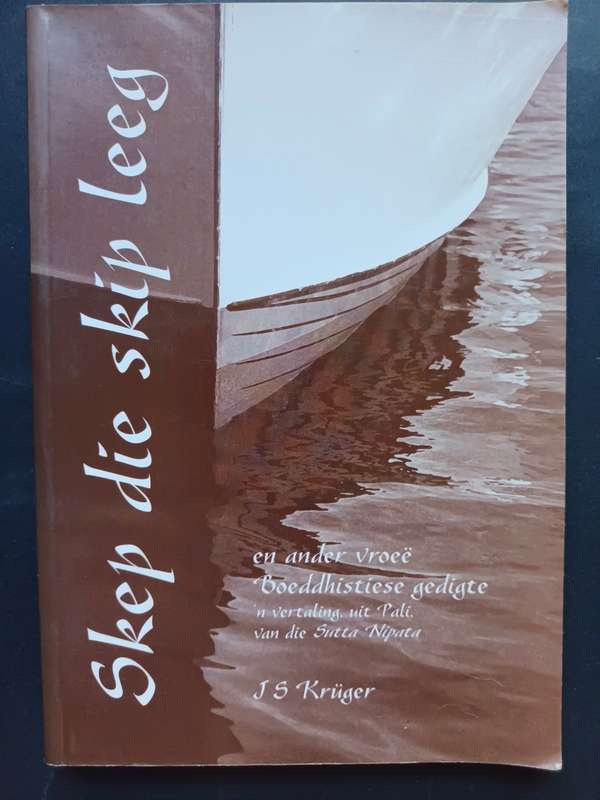 SKEP DIE SKIP LEEG / J S KRUGER