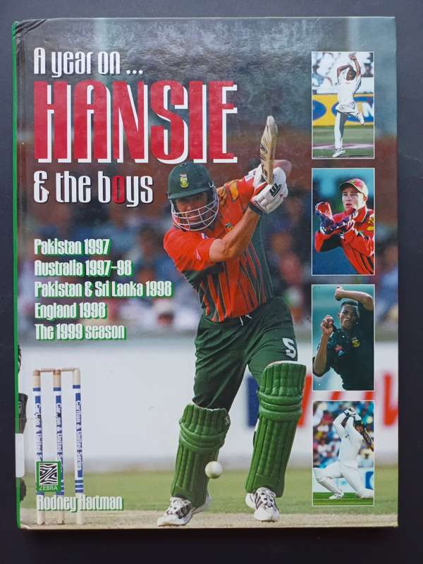 A Year on Hansie and the Boys / Rodney Hartman