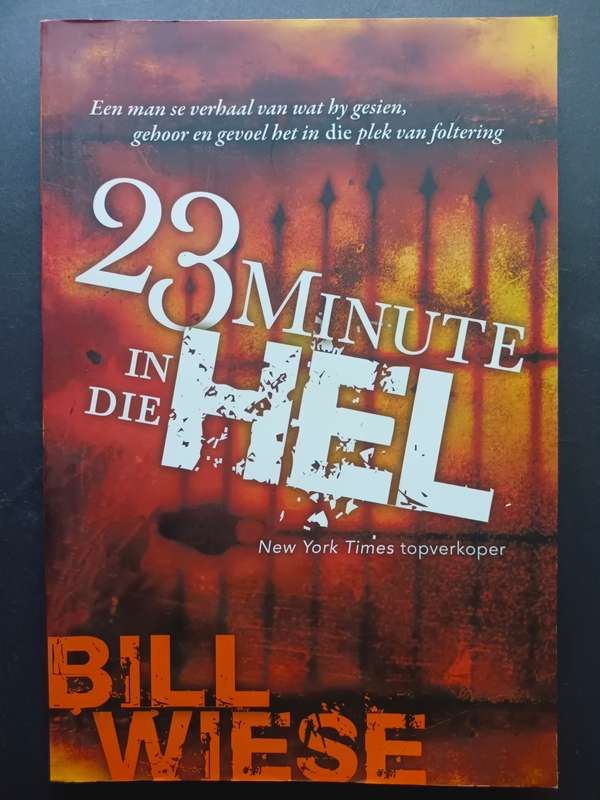 23 Minute in die Hel / Bill Wiese