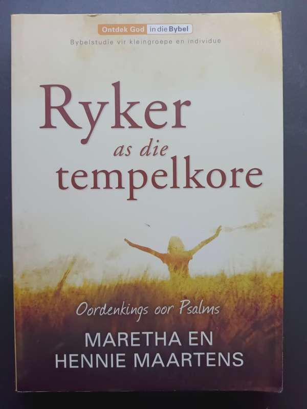 Ryker as die tempelkore / Maretha & Hennie Maartens