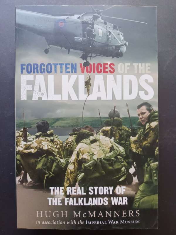 Forgotten Voices of The Falklands / Hugh McManners
