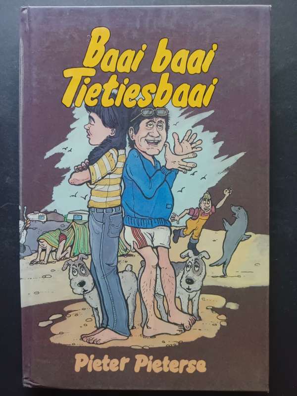 Baai baai Tietiesbaai / Pieter Pieterse