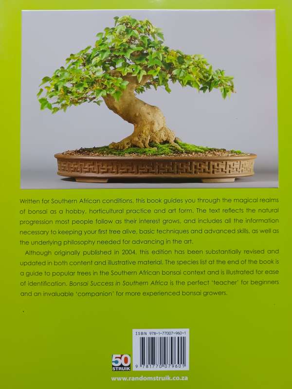 Bonsai Success in Southern Africa / Carl Morrow and Keith Kirsten