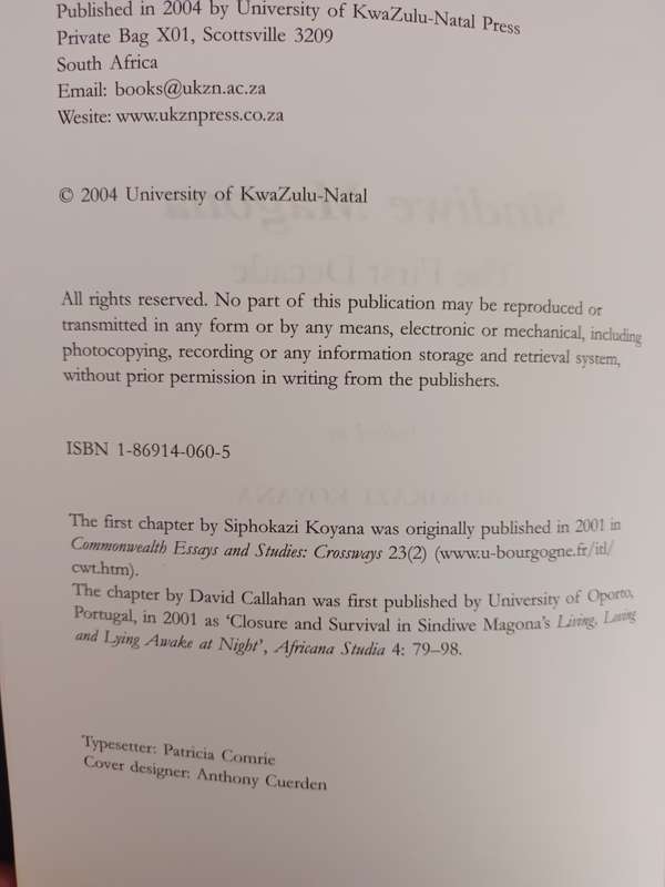 SINDIWE MAGONA: THE FIRST DECADE / Edited by Siphokazi Koyana