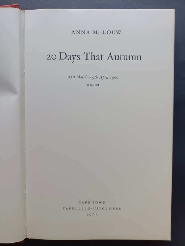 20 DAYS THAT AUTUMN / ANNA M. LOUW