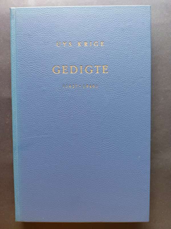 UYS KRIGE - Gedigte 1927-1940