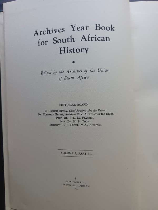 Argief-Jaarboek vir S A Geskiedenis - Archives Year Book for S. A. History 1938 Deel 1 & 2