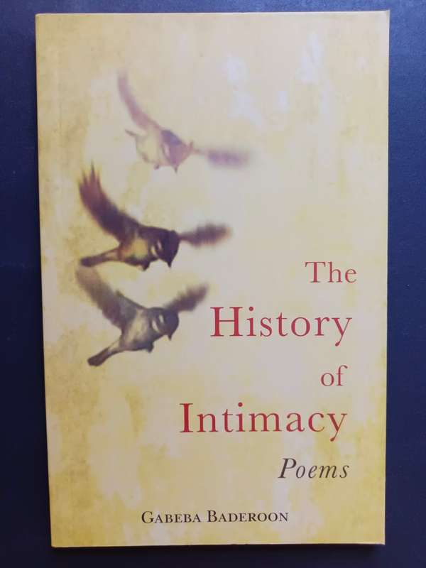 The History of Intimacy: Poems / Gabeba Baderoon