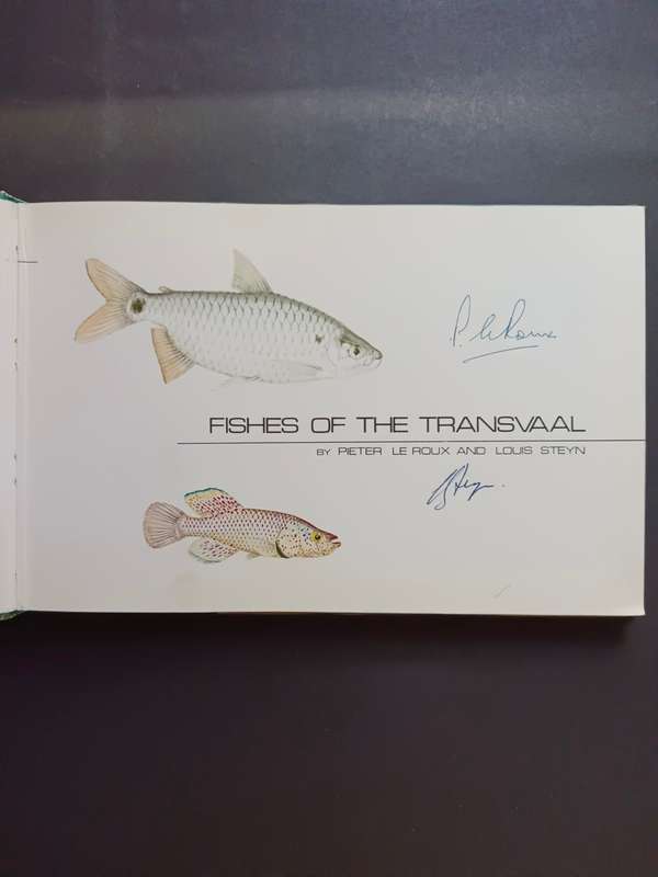 FISHES OF THE TRANSVAAL / Pieter Le Roux & Louis Steyn (Signed)