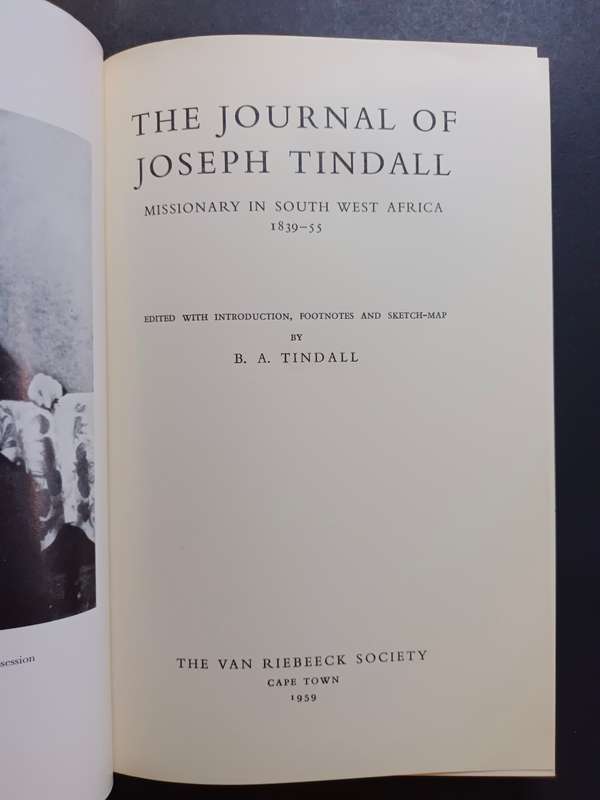 The Journal Of Joseph Tindall Missionary In South West Africa 1839-55 / Tindall, B. A. (V.R.S 40)
