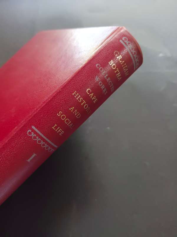 General History and Social Life of The Cape of Good Hope / C. Graham Botha ( Vol. I )
