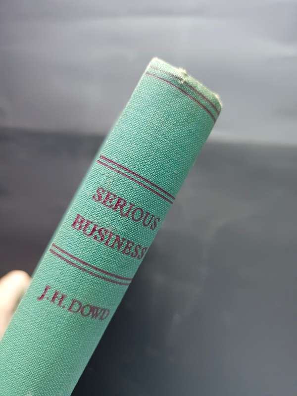 Serious Business / J.H Dowd & B.E Spender (1937)