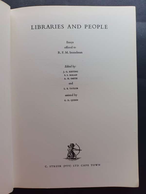 Libraries and People / Biblioteke en Mense : R. F. M. Immelman (Limited Edition)