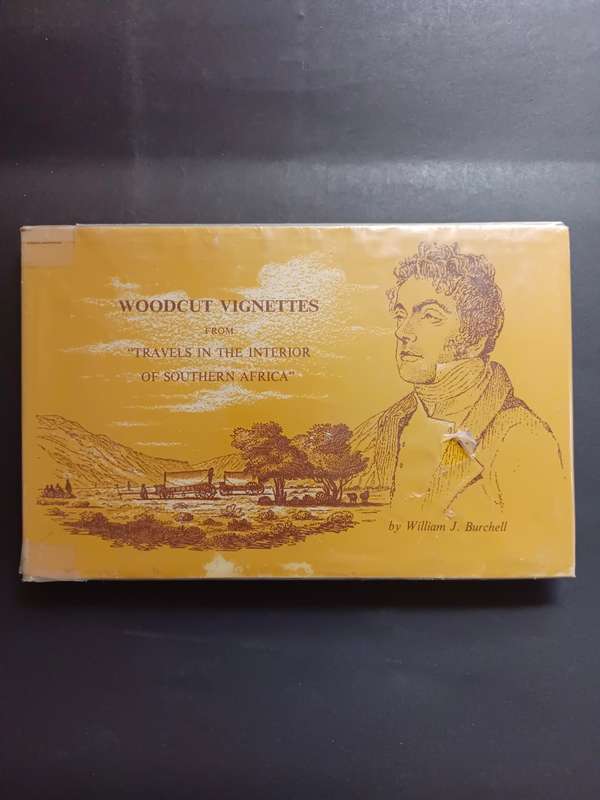 Woodcut Vignettes from ` Travels in the Interior of Southern Africa` / William J. Burchell