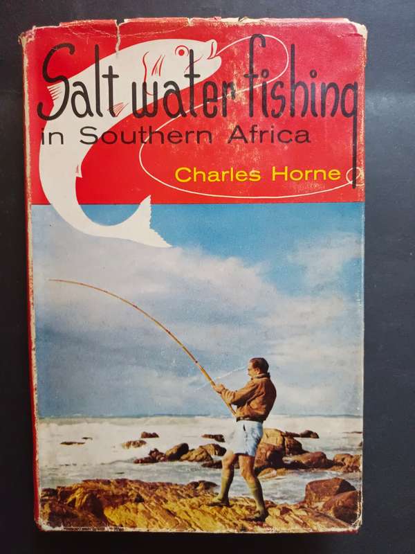 Salt Water Fishing In Southern Africa / Charles Horne