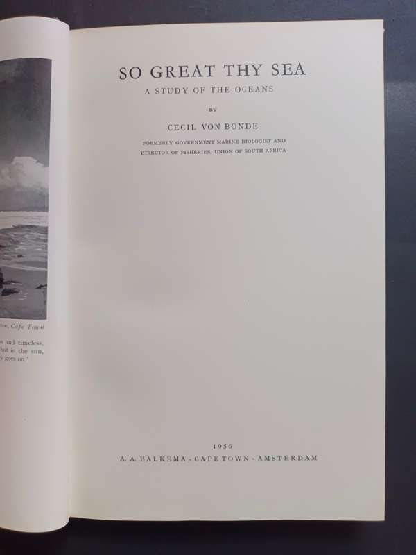 So Great Thy Sea ( A study of the oceans) By: Von Bonde, Cecil