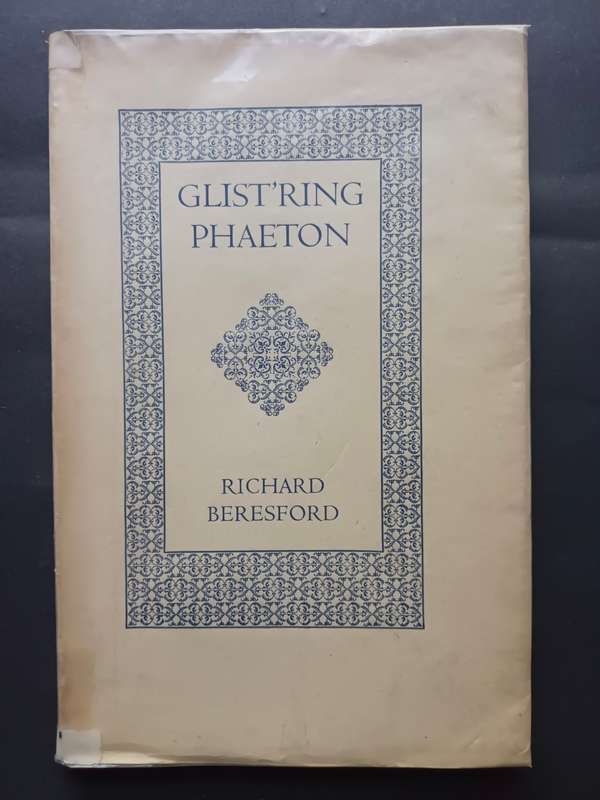 Glist`ring Phaeton / Richard Beresford (Limted copies)