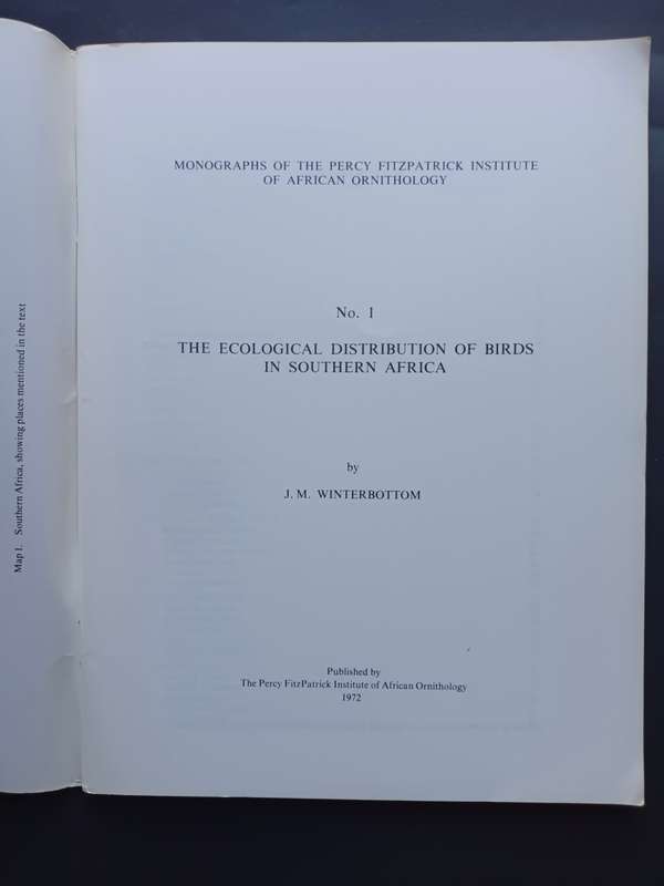 THE ECOLOGICAL DISTRIBUTION OF BIRDS IN SOUTH AFRICA / J.M. WINTERBOTTOM