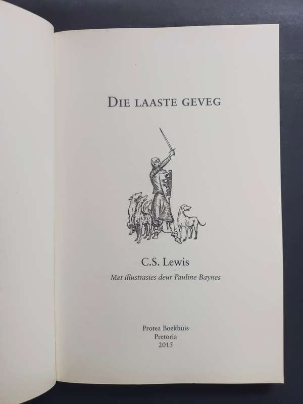 DIE LAASTE GEVEG / C. S. LEWIS