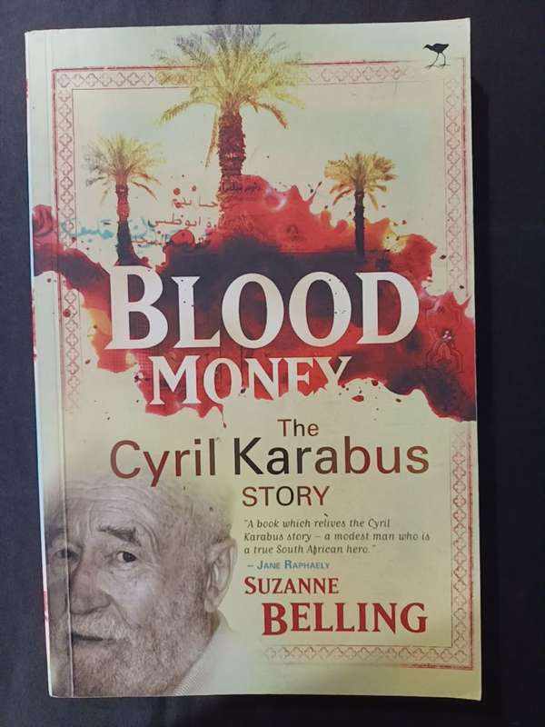 BLOOD MONEY: The Cyril Karabus story / Suzanne Belling