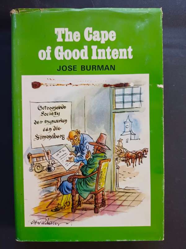 The Cape of Good Intent / Jose Burman (1st Published 1969)