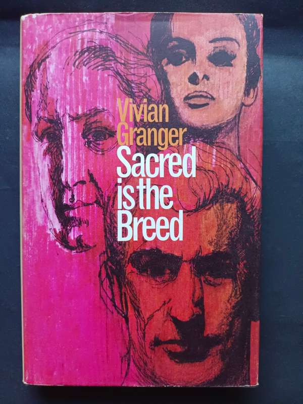 Sacred is the Breed / Vivian Granger