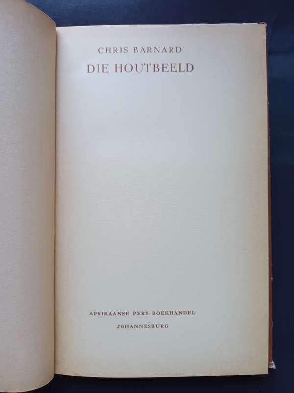 Die Houtbeeld / Chris Barnard (1961)