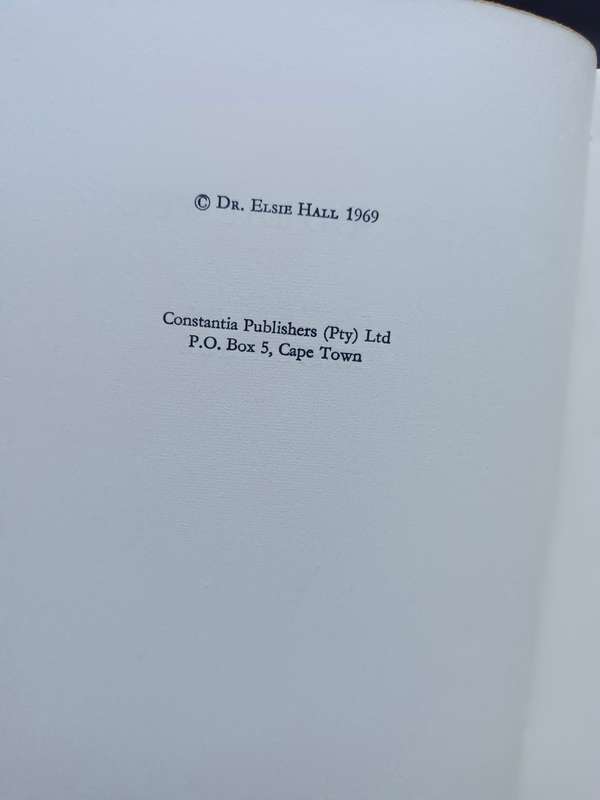 The good die young: The Autobiography of Elsie Hall