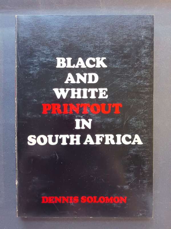 BLACK AND WHITE PRINTOUT IN SOUTH AFRICA / Dennis Solomon