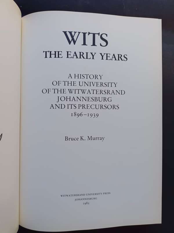 WITS the early years / Bruce K Murray