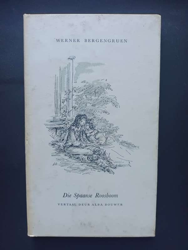 Die Spaanse Roosboom / Werner Bergengruen