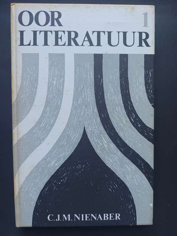 Oor literatuur 1 / C.J.M Nienaber