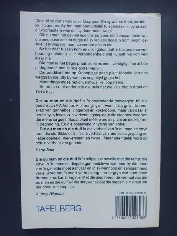 Die ou man en die duif / F.A. Venter