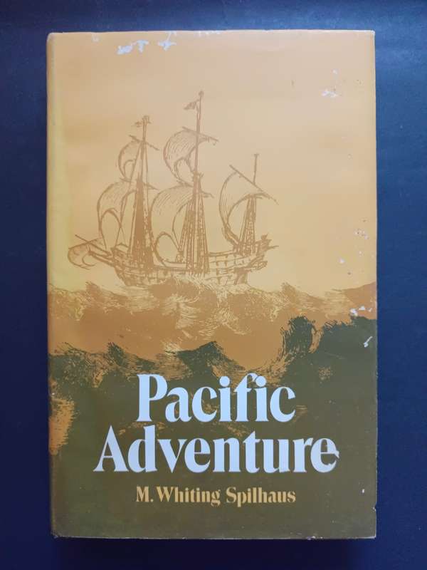 Pacific Adventure / M. Whiting Spilhaus