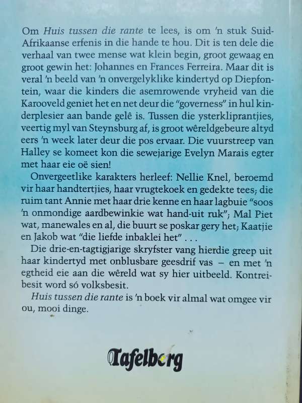 Huis tussen die rante / Evelyn Marais