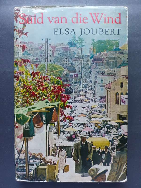 Suid van die Wind / Elsa Joubert