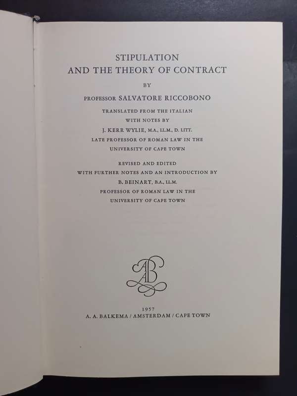 STIPULATION AND THE THEORY OF CONTRACT BY PROFESSOR SALVATORE RICCOBONO (1957)