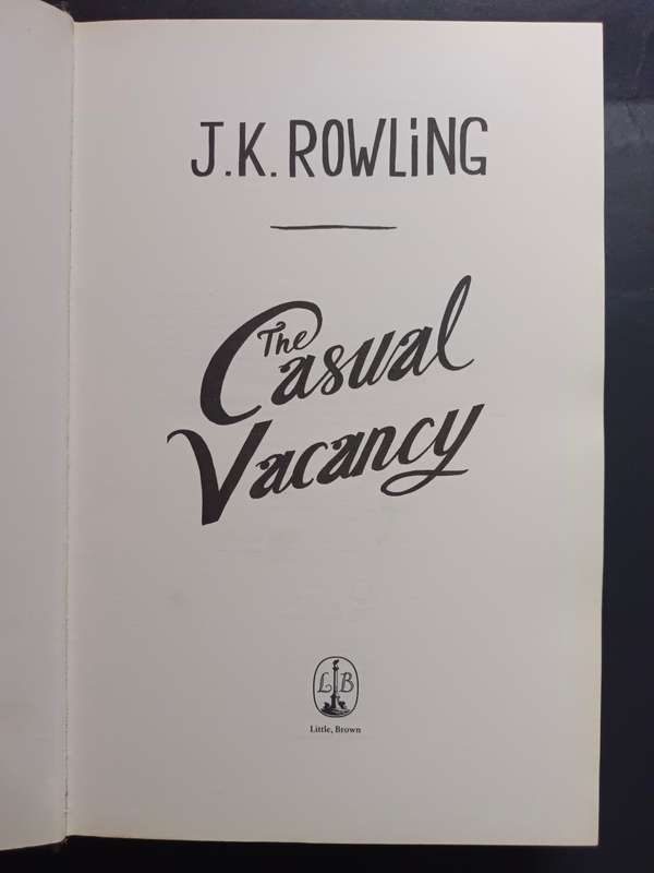 The Casual Vacancy / J.K. Rowling