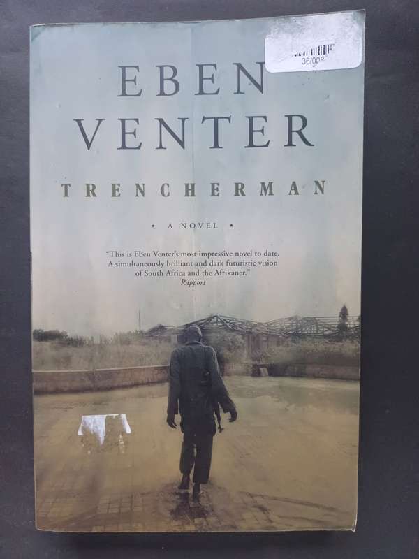 Trencherman / Eben Venter
