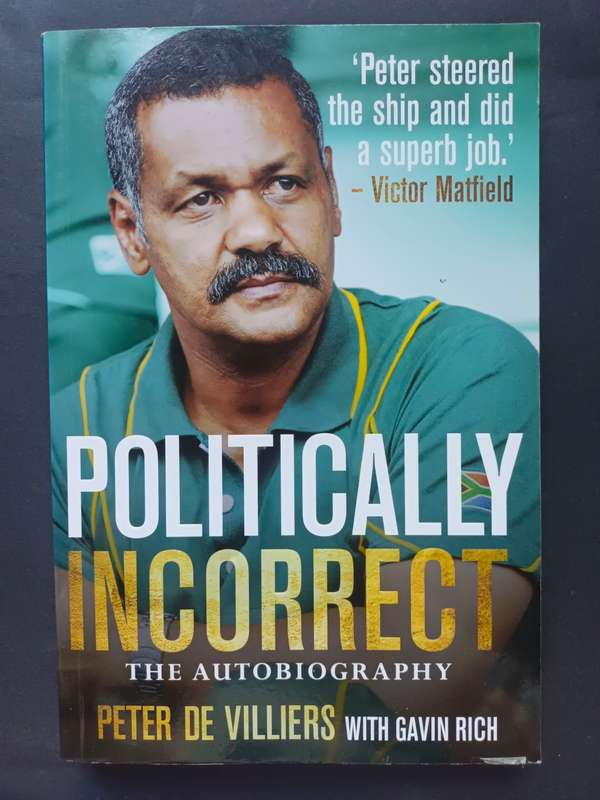 Politically Incorrect / Peter De Villiers