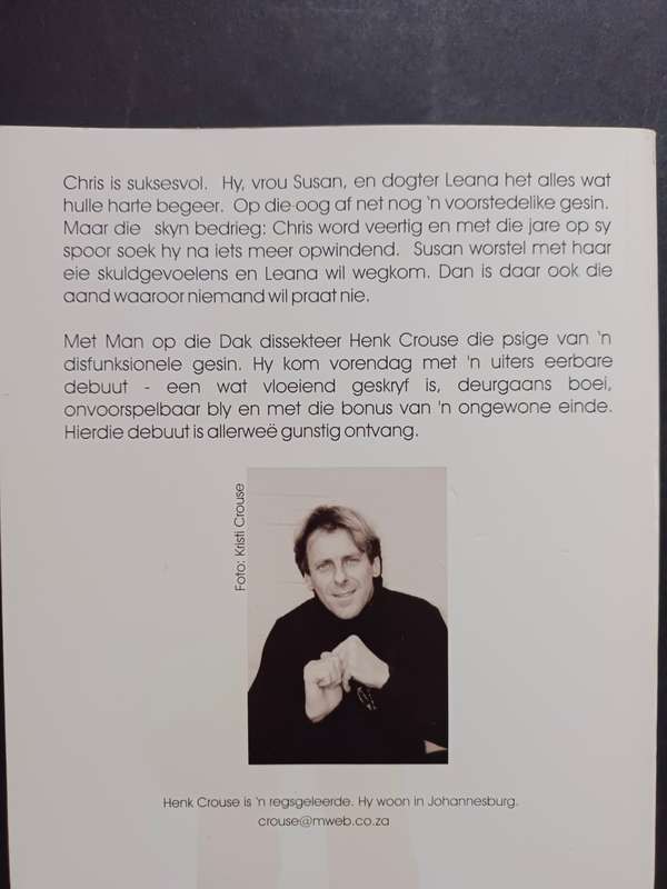 MAN OP DIE DAK / HENK CROUSE