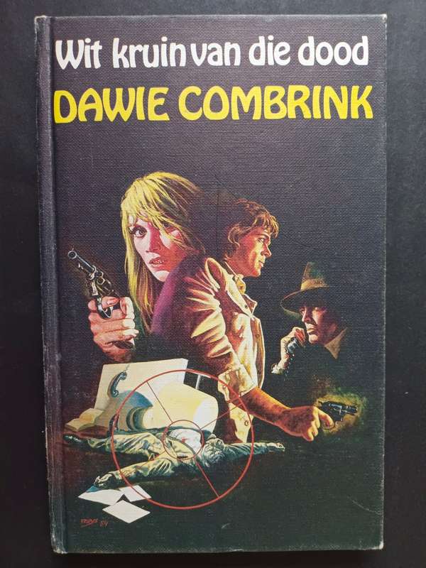Wit Kruin van die Dood / Dawie Combrink