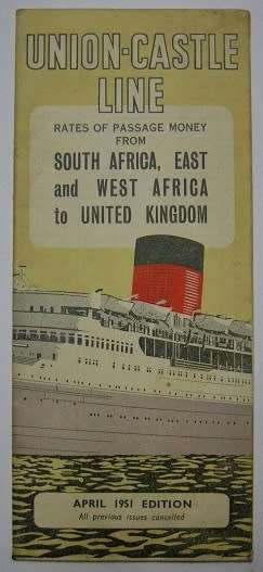 Union Castle Line Rates of Passage Money April 1951 Edition 433mm x 370mm Open 93mm x 217mm Closed