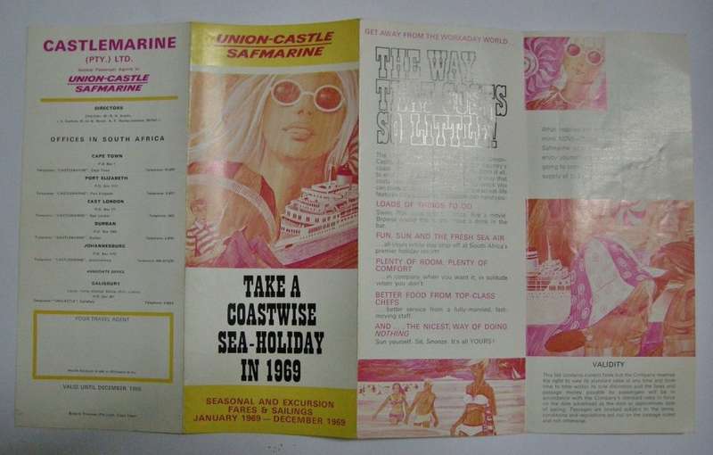 Union-Castle Safmarine Seasonal & Excursion Fairs & Sailings Jan-Dec1969 382x226mmOpen226x95mmClosed
