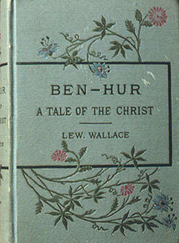 Ben Hur: A Tale of the Christ by Lew Wallace (Novel eBook)